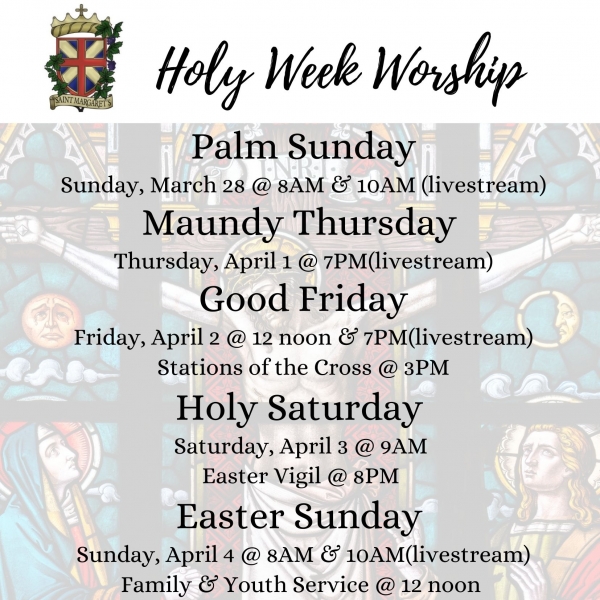 Holy Week and Easter at St. Margaret's